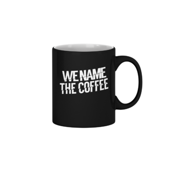 Mug | "We Name" Black 43